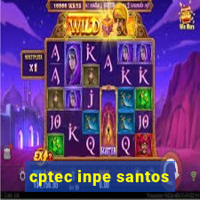 cptec inpe santos